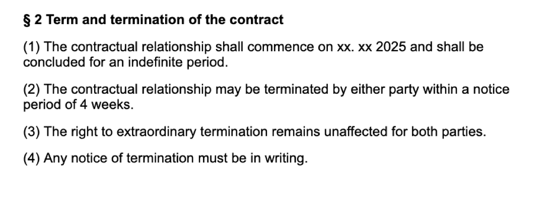 Contract clause: indefinite period, terminable by either party with four weeks notice, extraordinary termination unaffected, notice in writing